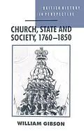 PDF Church, State and Society, 1760-1850 von William Gibson
