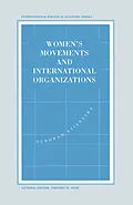 E-Book (pdf) Women's Movements and International Organizations von Deborah Stienstra