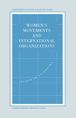 E-Book (pdf) Women's Movements and International Organizations von Deborah Stienstra