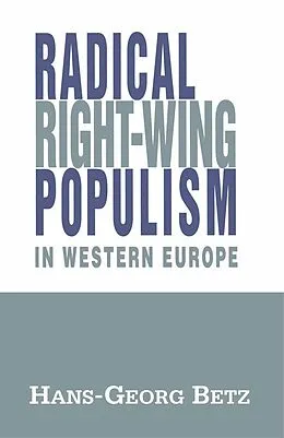 E-Book (pdf) Radical Right-Wing Populism in Western Europe von Hans-Georg Betz