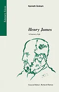 E-Book (pdf) Henry James: A Literary Life von Kenneth Graham