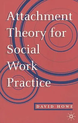 E-Book (pdf) Attachment Theory for Social Work Practice von David Howe