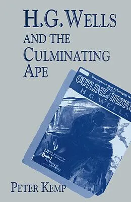 E-Book (pdf) H. G. Wells and the Culminating Ape von Peter Kemp