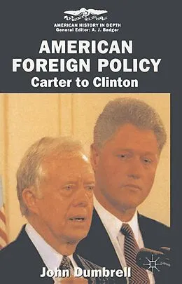 E-Book (pdf) American Foreign Policy von John Dumbrell