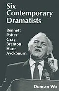 E-Book (pdf) Six Contemporary Dramatists von Duncan Wu