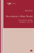 E-Book (pdf) Revolution's Other World von Ken Post