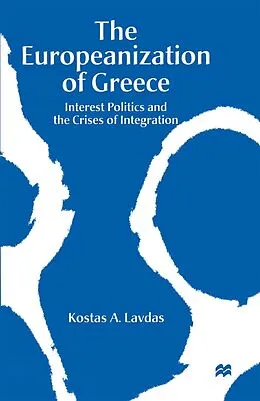 E-Book (pdf) The Europeanization of Greece von Kostas A. Lavdas
