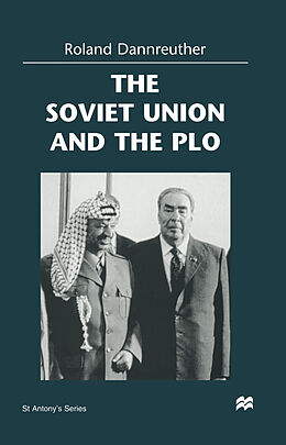 Couverture cartonnée The Soviet Union and the PLO de Roland Dannreuther