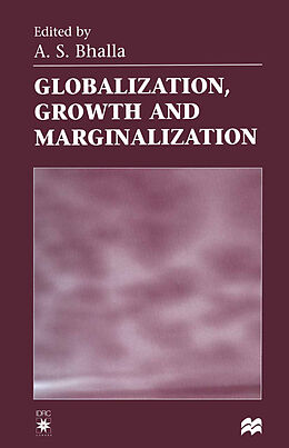 Kartonierter Einband Globalization, Growth and Marginalization von 