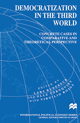 Kartonierter Einband Democratization in the Third World von Lars Rudebeck, Olle Törnquist, Virgilio Rojas