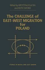 Kartonierter Einband (Kt) The Challenge of East-West Migration for Poland von