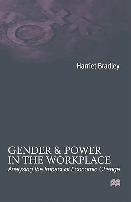 E-Book (pdf) Gender and Power in the Workplace von Harriet Bradley