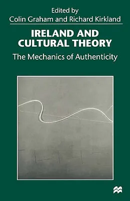 E-Book (pdf) Ireland and Cultural Theory von Colin Graham, Richard Kirkland