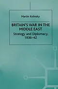 E-Book (pdf) Britain's War in the Middle East von Martin Kolinsky