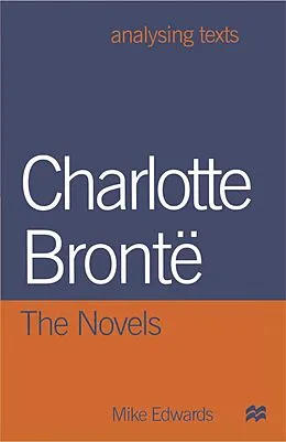 E-Book (pdf) Charlotte Bronte: The Novels von Mike Edwards