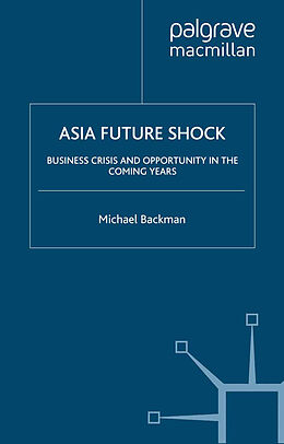 Couverture cartonnée Asia Future Shock de M. Backman