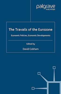 Couverture cartonnée Travails of the Eurozone de 