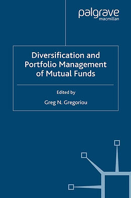 Couverture cartonnée Diversification and Portfolio Management of Mutual Funds de 