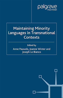 Couverture cartonnée Maintaining Minority Languages in Transnational Contexts de 