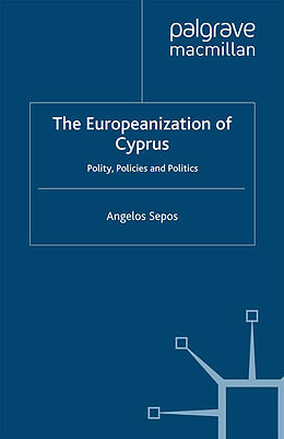 Kartonierter Einband The Europeanization of Cyprus von A. Sepos