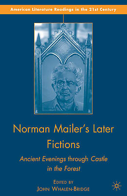 Couverture cartonnée Norman Mailer's Later Fictions de J. Whalen-Bridge