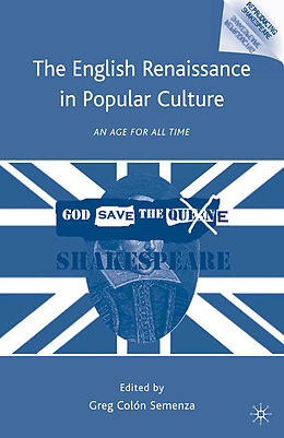 Kartonierter Einband The English Renaissance in Popular Culture von 