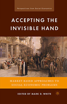 Couverture cartonnée Accepting the Invisible Hand de 