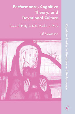 Couverture cartonnée Performance, Cognitive Theory, and Devotional Culture de J. Stevenson