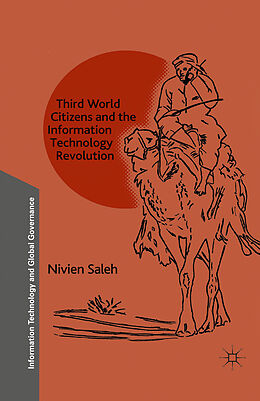 Couverture cartonnée Third World Citizens and the Information Technology Revolution de N. Saleh