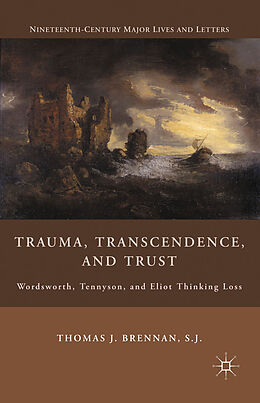 Couverture cartonnée Trauma, Transcendence, and Trust de T. Brennan