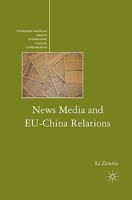 Couverture cartonnée News Media and EU-China Relations de L. Zhang