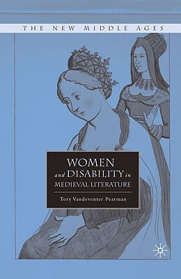 Couverture cartonnée Women and Disability in Medieval Literature de T. Pearman