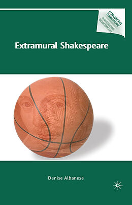 Kartonierter Einband Extramural Shakespeare von D. Albanese