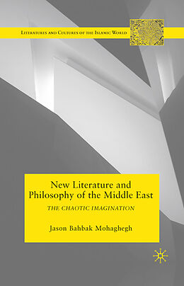 Couverture cartonnée New Literature and Philosophy of the Middle East de J. Mohaghegh