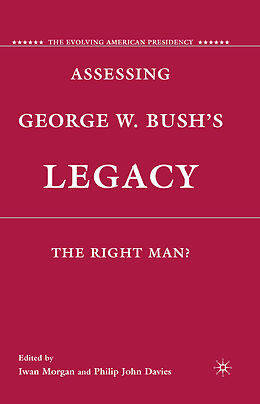 Couverture cartonnée Assessing George W. Bush's Legacy de 