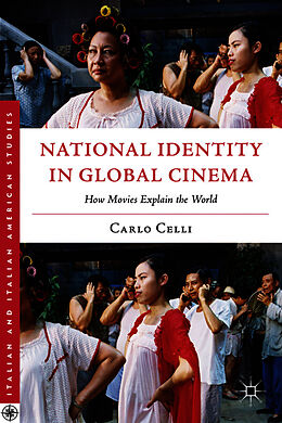 Kartonierter Einband National Identity in Global Cinema von C. Celli