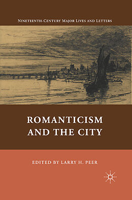 Couverture cartonnée Romanticism and the City de 