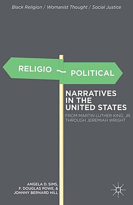 Kartonierter Einband Religio-Political Narratives in the United States von A. Sims, F. Powe, J. Hill