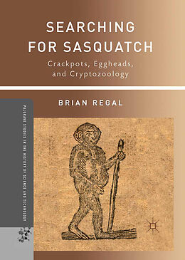 Couverture cartonnée Searching for Sasquatch de B. Regal