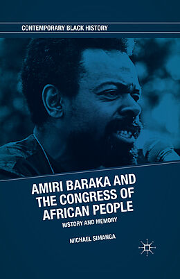 Couverture cartonnée Amiri Baraka and the Congress of African People de M. Simanga