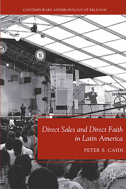 Kartonierter Einband Direct Sales and Direct Faith in Latin America von P. Cahn
