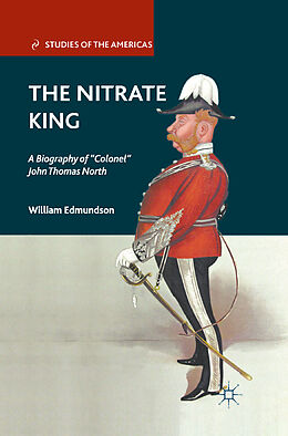 Kartonierter Einband The Nitrate King von W. Edmundson