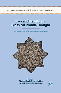 Couverture cartonnée Law and Tradition in Classical Islamic Thought de 