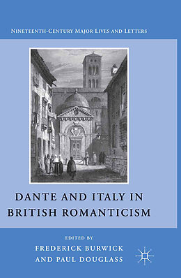 Couverture cartonnée Dante and Italy in British Romanticism de F. Burwick