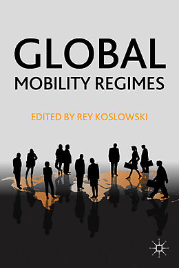 Couverture cartonnée Global Mobility Regimes de 