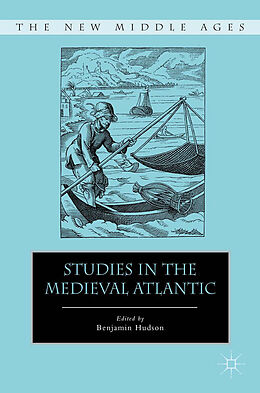 Couverture cartonnée Studies in the Medieval Atlantic de 