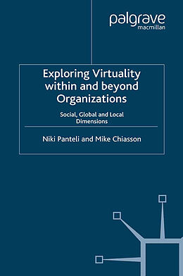 Couverture cartonnée Exploring Virtuality Within and Beyond Organizations de 