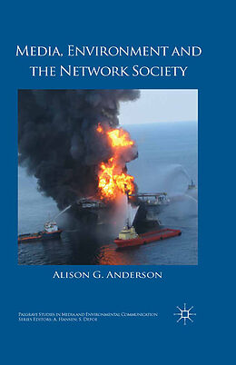 Kartonierter Einband Media, Environment and the Network Society von A. Anderson