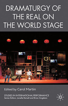 Couverture cartonnée Dramaturgy of the Real on the World Stage de 
