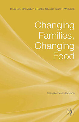 Kartonierter Einband Changing Families, Changing Food von 